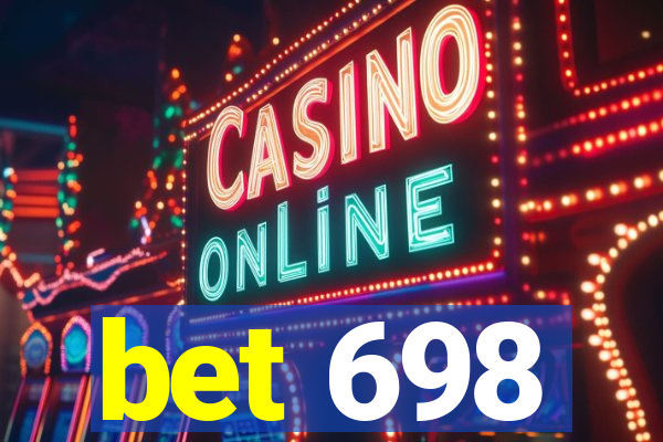 bet 698